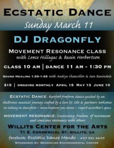 Mendocino Ecstatic Dance, DJ Dragonfly, Sound healing, Sound bath, Willits Art Center